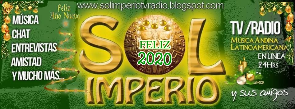 SOL IMPERIO Tv Radio: Música Andina Latinoamericana de tu corazón.....