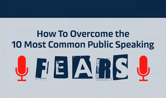 How To Overcome The 10 Most Common Public Speaking Fears