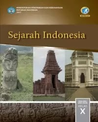 Buku Sejarah Indonesia Siswa Kelas 10 k13 2017 Buku Sejarah Indonesia Siswa Kelas 10 k13 2017