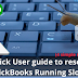 A Quick User guide to resolve QuickBooks Running Slow (4 simple steps)