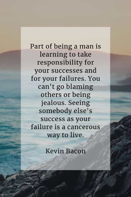 70 Responsibility quotes that'll make you a better person