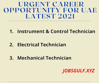Urgent Career Opportunity for UAE Latest 2021