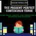 Present Perfect Continuous Tense Tricks