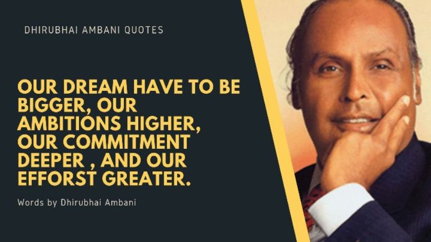 Dhirubhai Ambani Best Quotes for Motivation