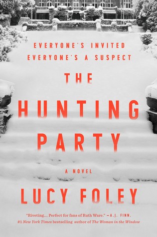Blog Tour & Review: The Hunting Party by Lucy Foley