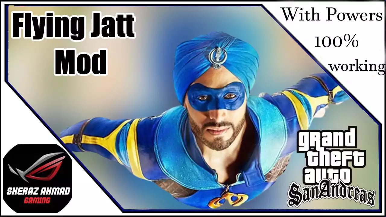 Download GTA San Andreas A Flying Jatt Mod Download GTA San Andreas A Flying Jatt Mod