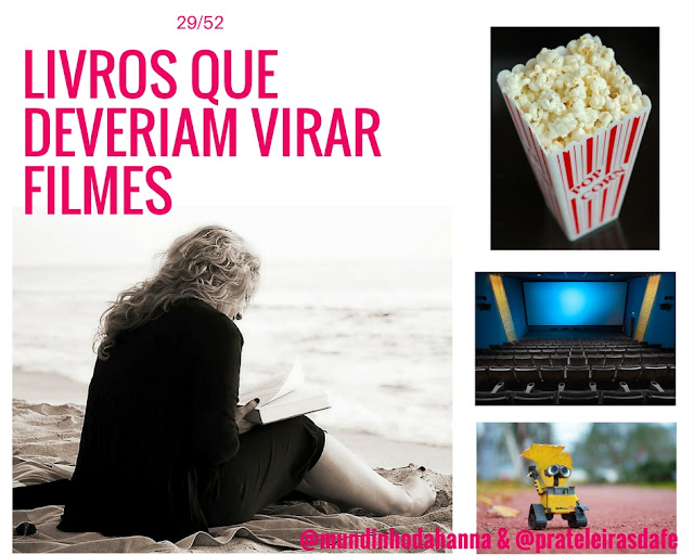 livros que deveriam virar filmes livros que deveriam virar filmes