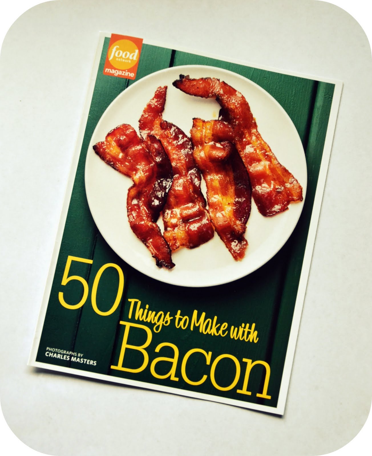 Johnny and Ashley 50 things to make with bacon