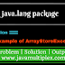 Demo of ArrayStoreException | java.lang package