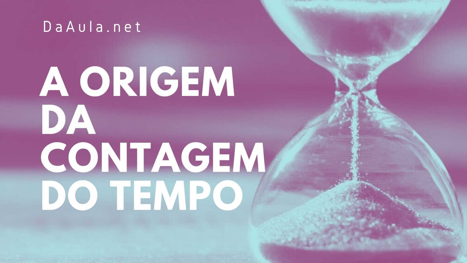 A Origem da Contagem do Tempo