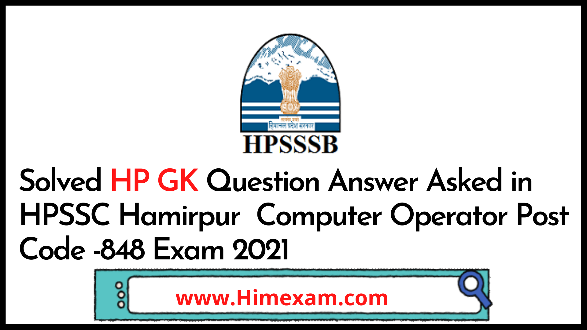 Solved HP GK Question Answer Asked in HPSSC Hamirpur  Computer Operator Post Code -848 Exam 2021