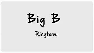 BIG B BGM Ringtones Download - Ringtone71.xyz