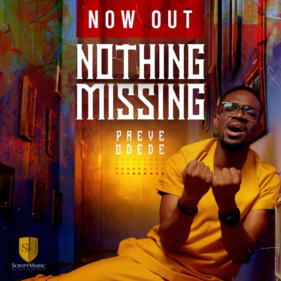 Preye Odede - Nothing Missing