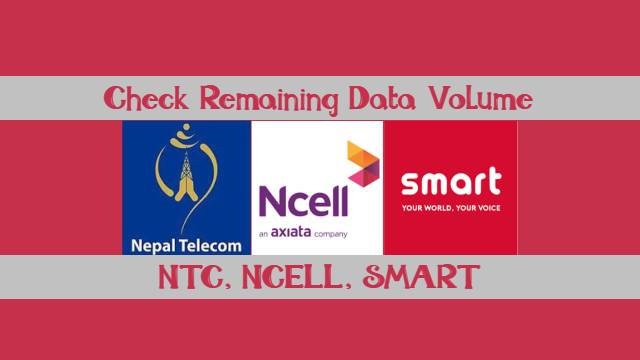 Check Remaining Data Volume in NTC, Ncell & Smart Cell