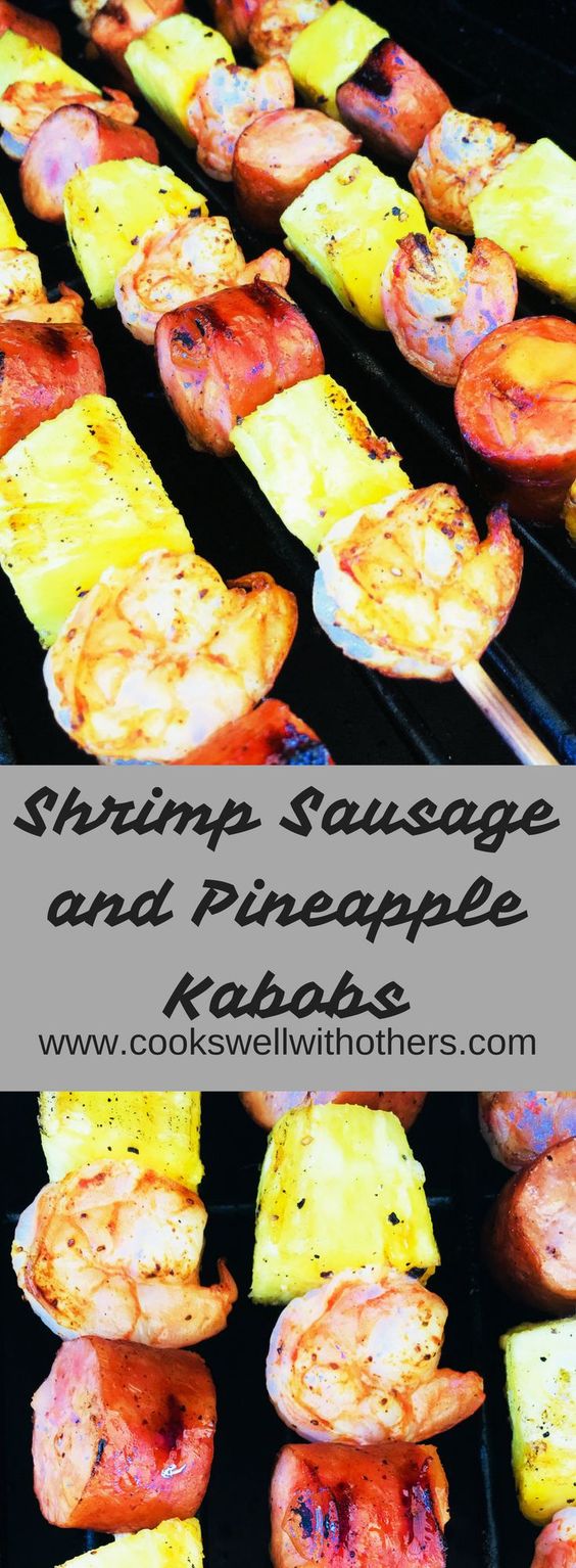 Shrimp Sausage and Pineapple Kabobs Whole30 Dessert Recipes