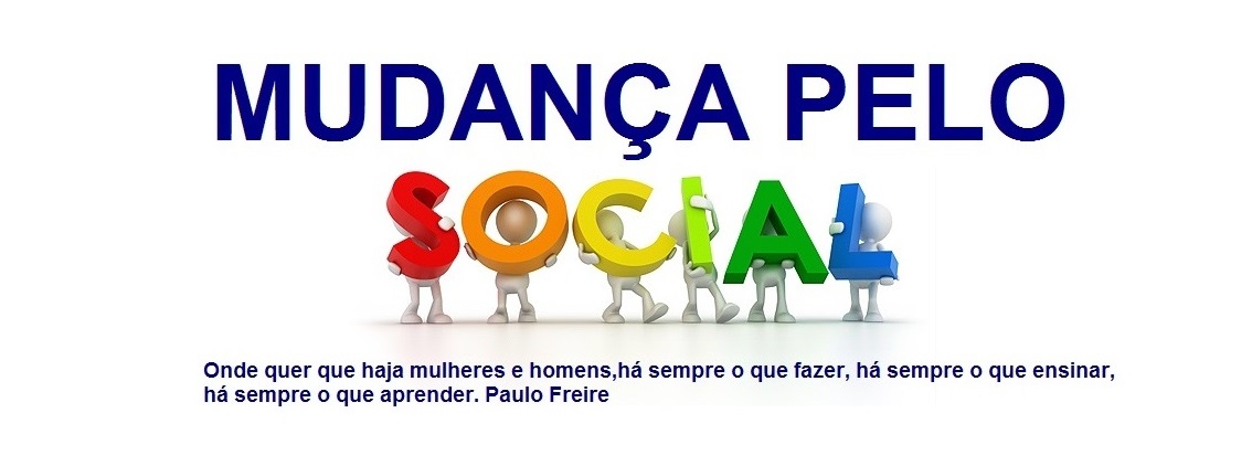 Mudança pelo Social