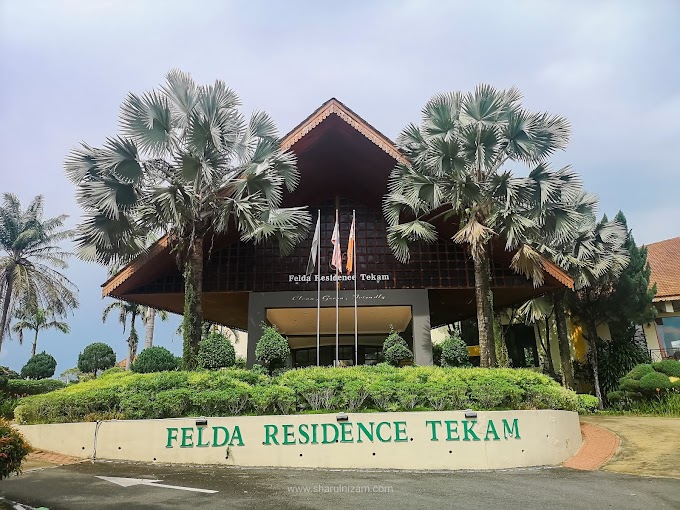 Percutian Keluarga 2H1M Di Felda Residence Tekam, Jerantut, Pahang
