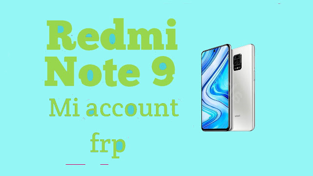 redmi note 9 mi account remove,mi account remove,redmi note 8 mi account remove,redmi note 9 remove mi account,redmi note 9 pro mi account remove mrt,redmi note 9 mi account,redmi note 9 mi account remove file,redmi note 9 google account remove,redmi note 9 pro mi account remove umt,redmi note 9 pro max mi account remove file,redmi note 9 frp remove,remove mi account,remove account mi redmi note 9 (merlin),redmi note 9,mi account redmi note 9 pro,redmi note 9 me mi account kaise banaye