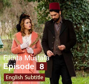 Filinta Mustafa Episode 8