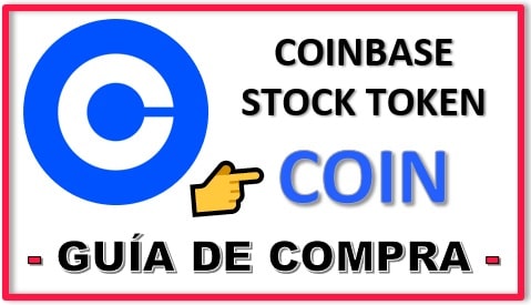 Guía Actualizada Comprar COINBASE Stock Tokens (COIN) Cómo y Dónde Comprar COINBASE Stock Tokens (COIN) Tutorial