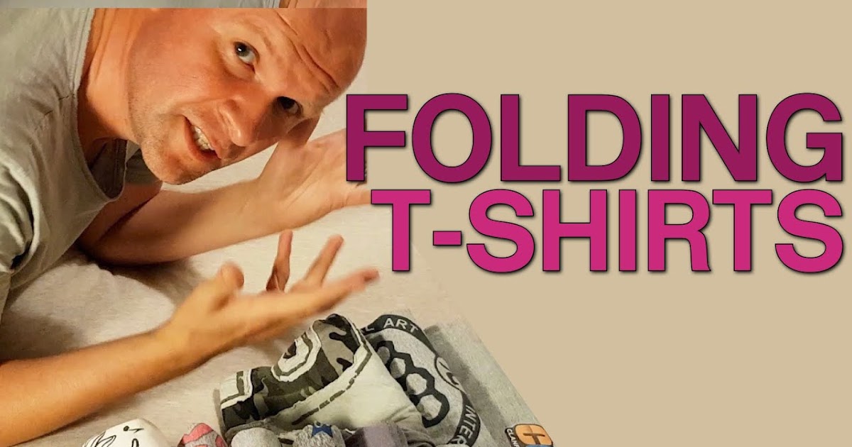 Neil Mossey 15 mins folding my Tshirts Marie Kondo KonMari method