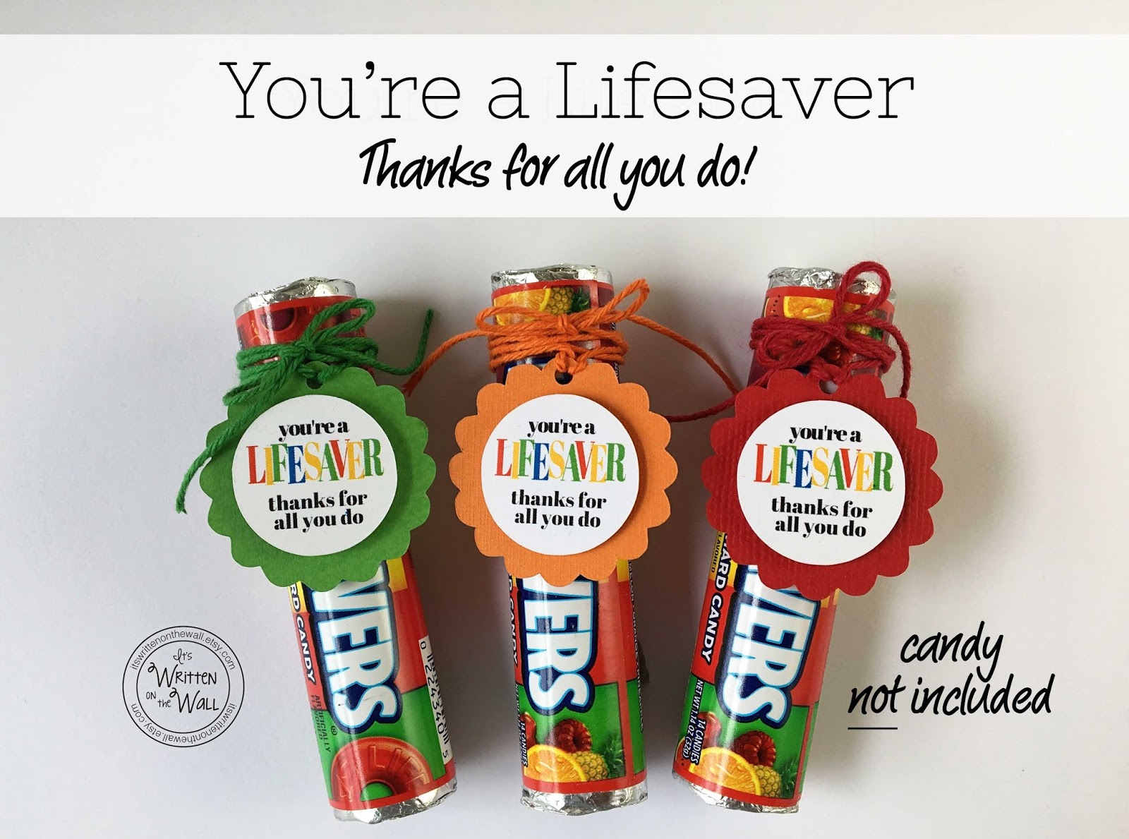 It'S Written On The Wall: You'Re A Lifesaver—Thanks For All You Do! Employee  Appreciation, Co-Worker Gifts And More