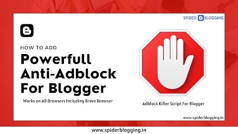 [Updated] How to Install Latest Powerful Anti - Adblock (Adblock Killer) Script For Blogger
