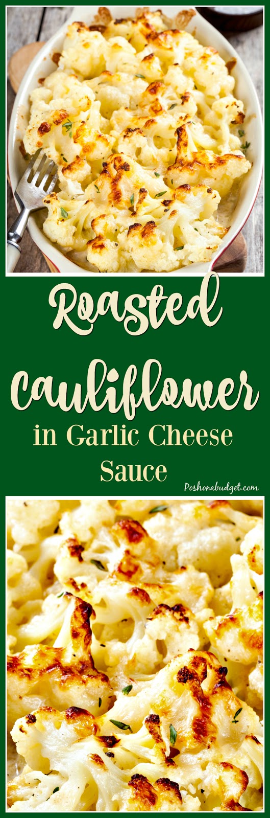 Roasted Cauliflower in Garlic Cheese Sauce Recipe
