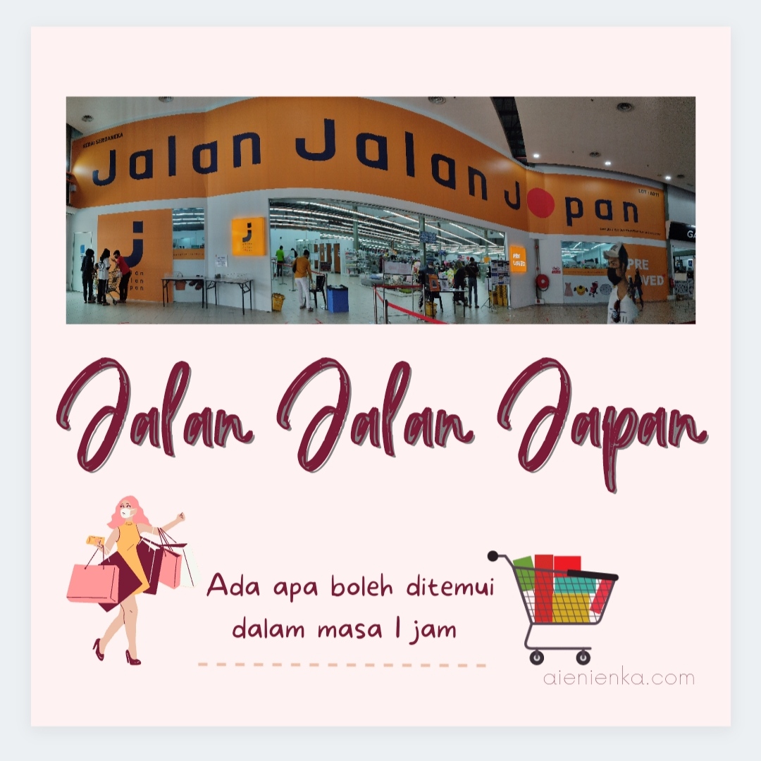 Jalan jalan japan kipmall masai