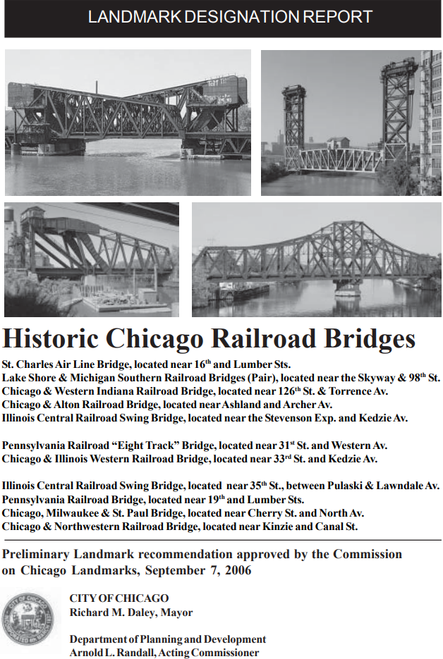 Industrial History Historic Chicago Railroad Bridges