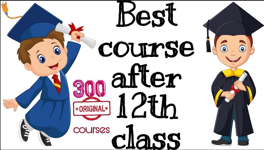 Best Course After 12th Class best-course-after-12th-class