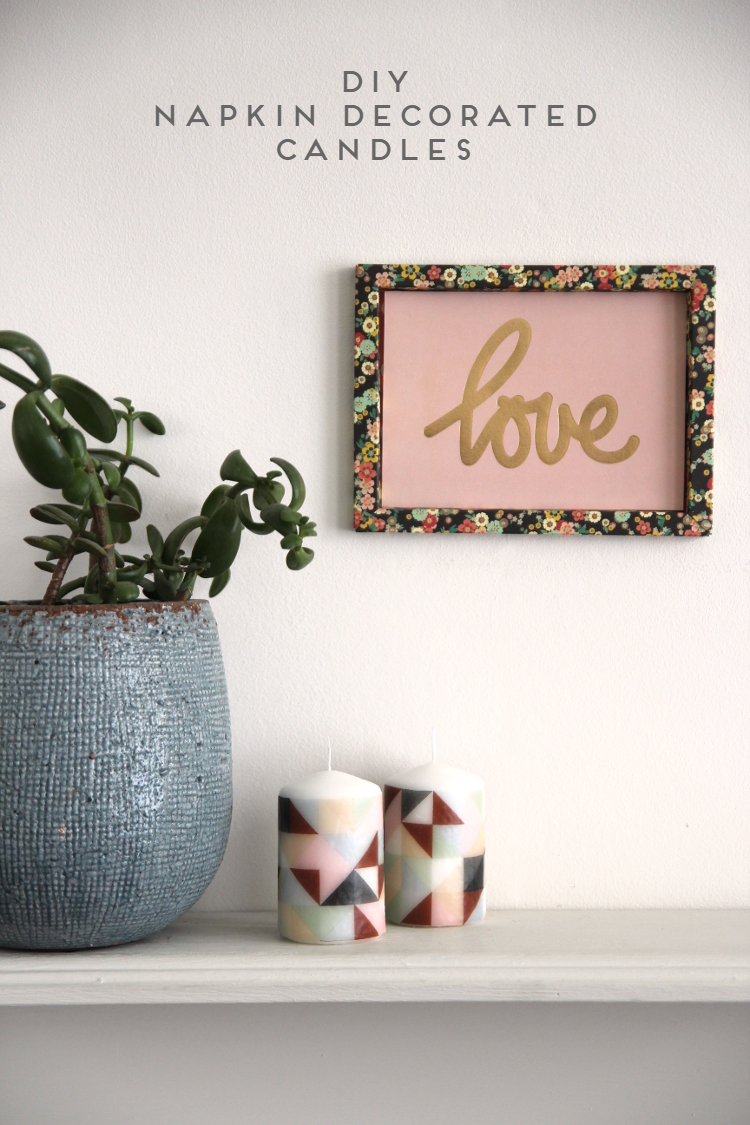 HOW TO DECORATE CANDLES WITH NAPKINS. Gathering Beauty