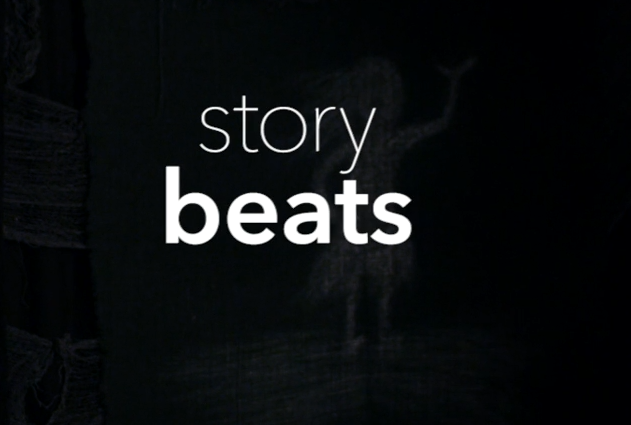 Story Basics Script Writing Part 3 ( STORY BEATS )