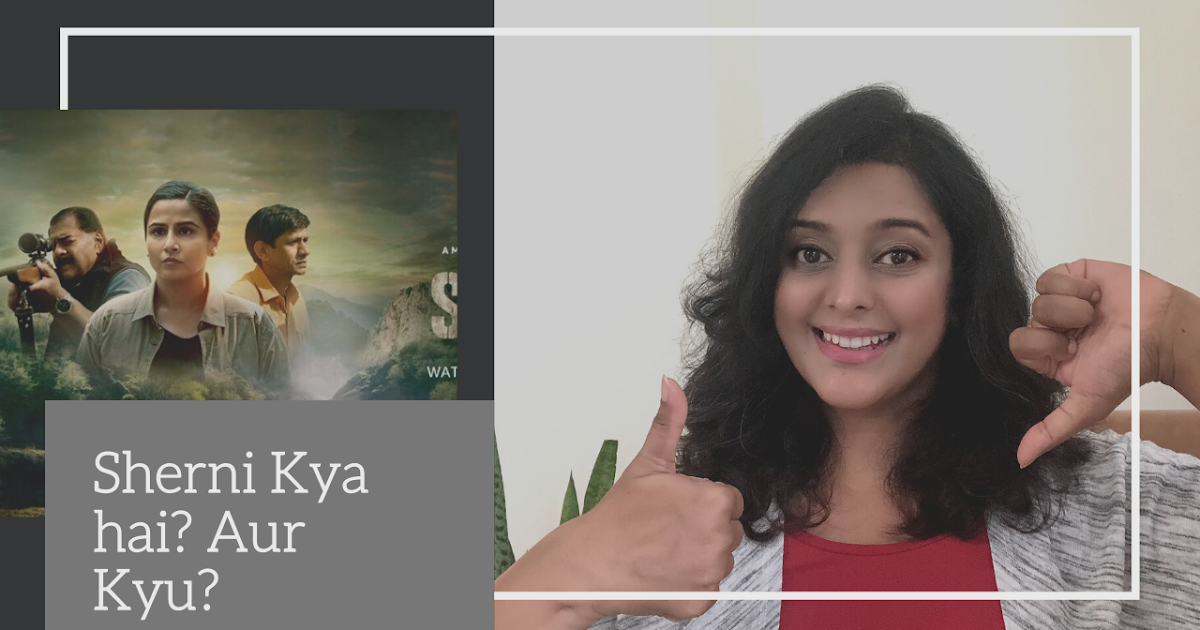 Sherni Starring Vidya Balan, VijayRaaz And Ila Arun: Movie Review Amazon Prime