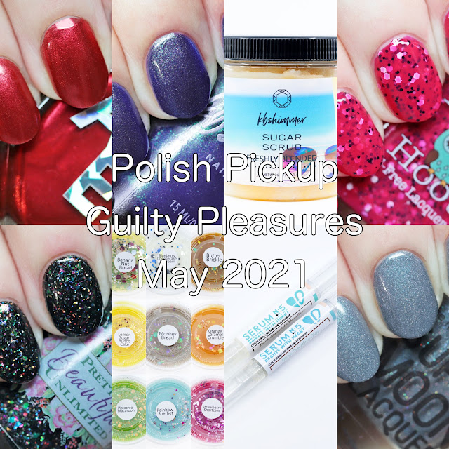 The Polished Hippy Polish Pickup Guilty Pleasures May 2021 Swatches