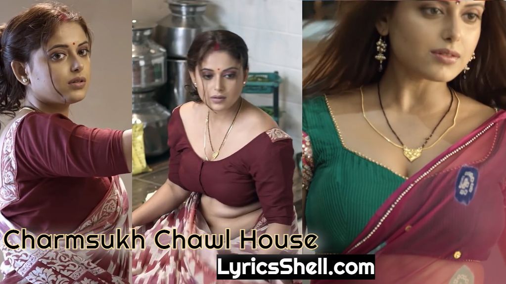 Charmsukh Chawl House Ullu Web Series Watch Online Free  Images Gallery