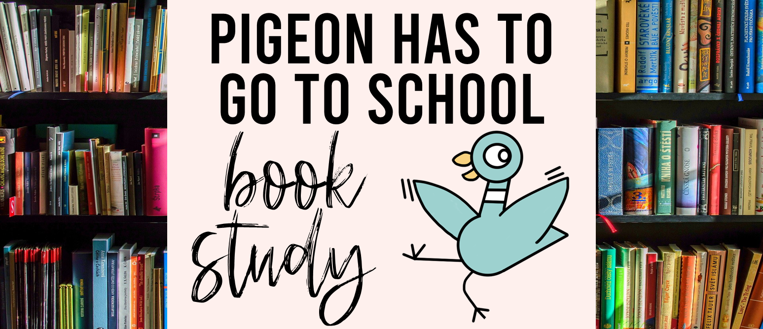 Pigeon HAS to Go to School book study activities unit with Common Core aligned literacy companion activities & craftivity for Kindergarten & First Grade