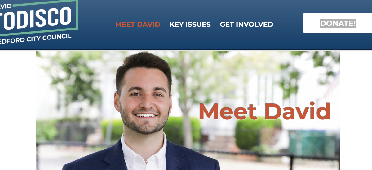 Know the Candidates DAVID ROBERT TODISCO RUNS FOR MEDFORD CITY COUNCIL