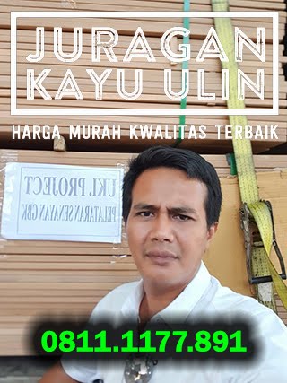 JUAL KAYU ULIN