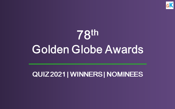 Quiz On Golden Globe Award Winners 2021