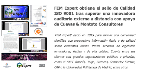Auditoría de certificación ISO 9001 realizada de forma telemática en FEM Expert con SGS y Cuevas y Montoto Consultores