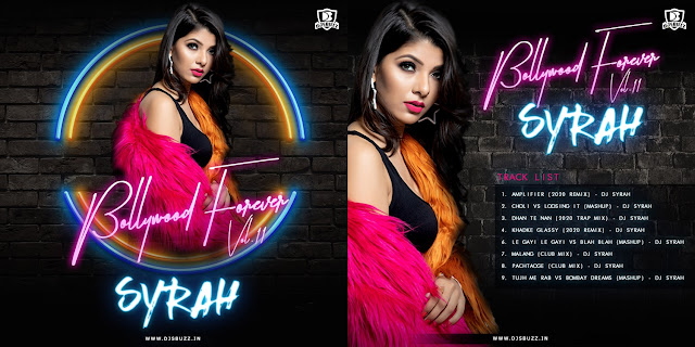 Bollywood Forever 11 – DJ Syrah