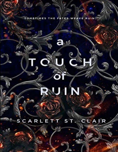 a touch of ruin by scarlett st clair a touch of ruin by scarlett st clair