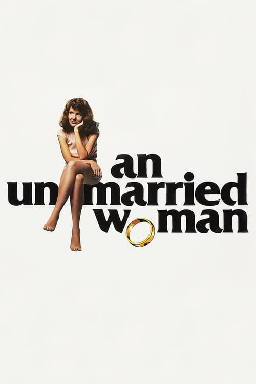 Ver An Unmarried Woman 1978 Pelicula Completa En Español Latino