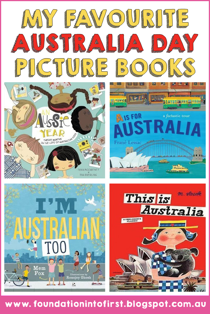 My favourite Australia Day Picture Books Foundation into First