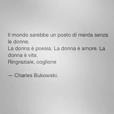 1 Belle Famose Citazioni Bukowski Frasi Sulla Vita