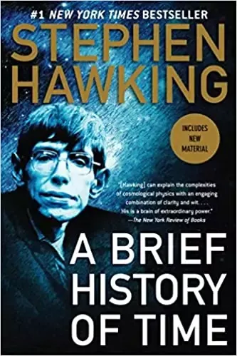 A Brief History of Time by Stephen Hawkins