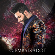 CD - O Embaixador - Gusttavo Lima (2018) CD - O Embaixador - Gusttavo Lima (2018)