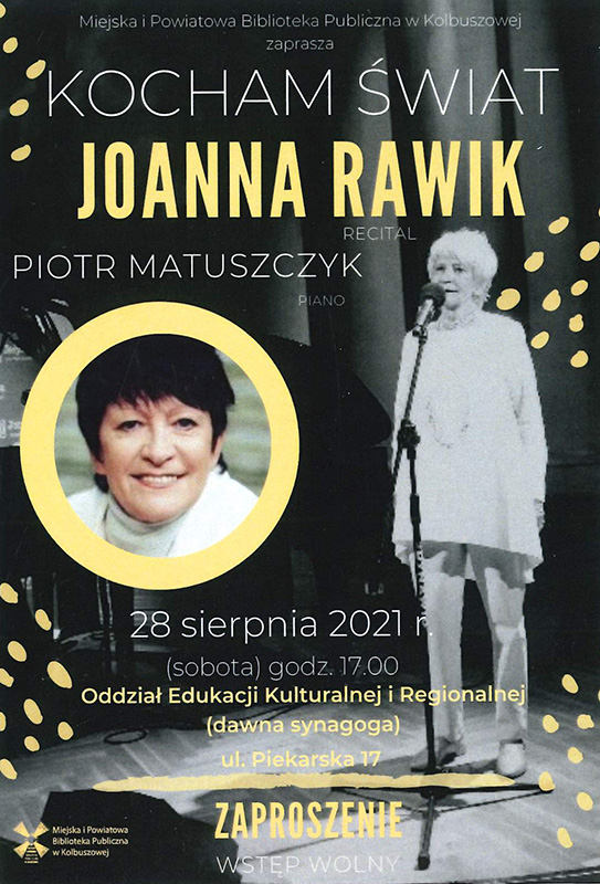 Joanna Rawik wystąpi z recitalem w Kolbuszowej
