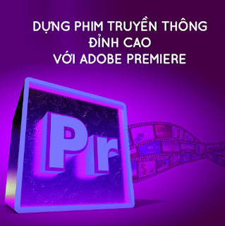 Khóa Học Dựng Phim Truyền Thông Đỉnh Cao Với Adobe Premiere ebook PDF-EPUB-AWZ3-PRC-MOBI